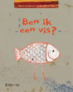 Ben ik een vis? | 9789493268227