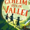 Het geheim van de vallei | 9789021684925