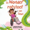 De wonderrolstoel van Anin | 9789493356535