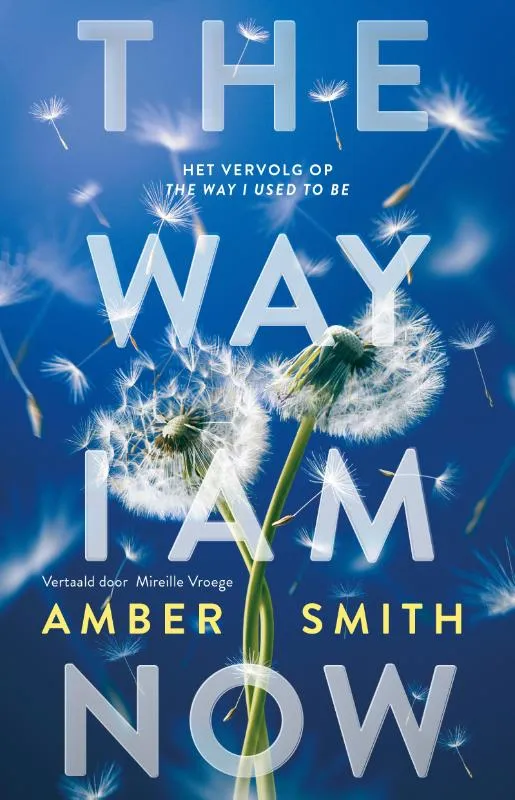 The Way I Am Now | 9789463496421 The Way I Am Now