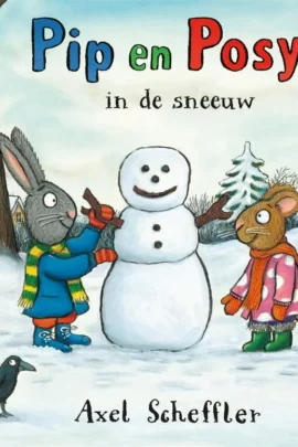 Pip en Posy in de sneeuw | 9789047711896