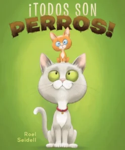 I Todos son perros!