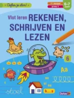 Vlot leren rekenen, schrijven en lezen (6-7 j.) | 9789044746129