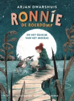 Ronnie de roerdomp en het geheim van het moeras | 9789026169786