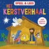 Speel & lees het kerstverhaal - Met uitdrukfiguren | 9789065394781