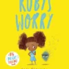 Ruby’s Worry | 9781526628282 Ruby’s Worry | 9781526628282