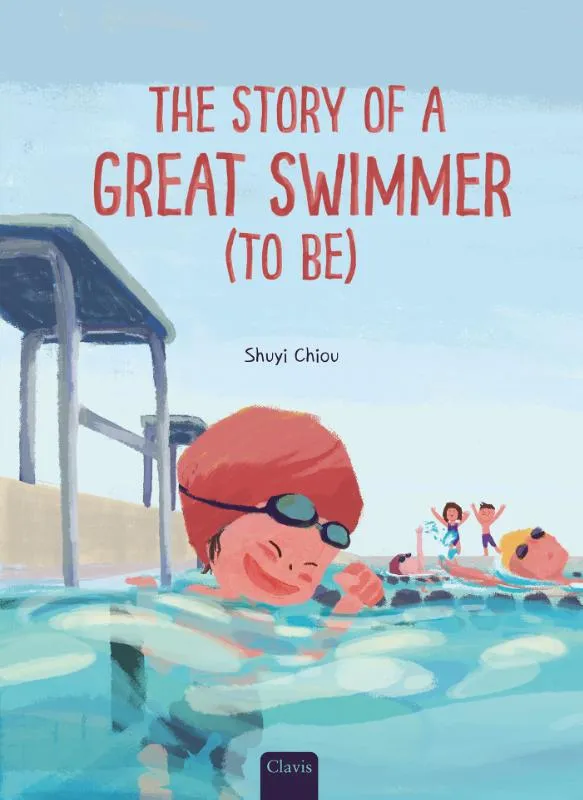 The Story of a Great Swimmer (to Be) | 9798890632586 The Story of a Great Swimmer (to Be)