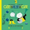 Ozewiezewoze | 9789462914544 Ozewiezewoze | 9789462914544