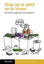 Grip op je geld en je leven | 9789082235999