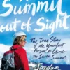 No Summit out of Sight | 9781501183584 No Summit out of Sight | 9781501183584
