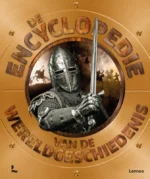 De encyclopedie van de wereldgeschiedenis | 9789021683560 De encyclopedie van de wereldgeschiedenis | 9789021683560