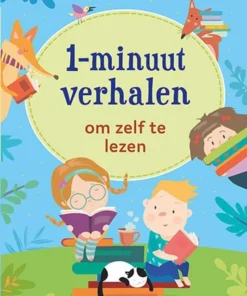 1-minuut verhalen om zelf te lezen