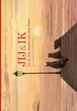 Jij & ik en al het moois om ons heen | 9789047717461