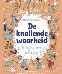 De knallende waarheid