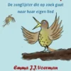 Liedewij - De zanglijster die op zoek gaat naar haar eigen lied | 9789083439396