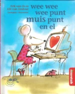 Wee wee wee punt muis punt en el | 9789043701969