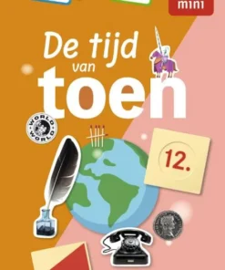 De tijd van toen 6-8 jaar