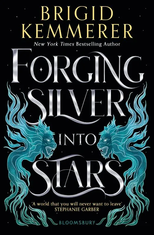 Forging Silver into Stars | 9781526645746 Forging Silver into Stars