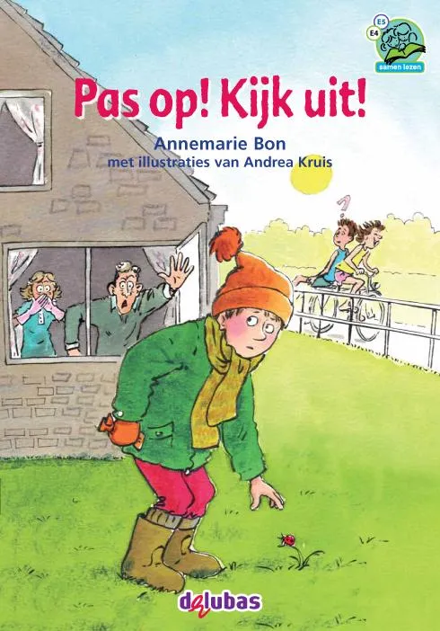 Pas op! Kijk uit! | 9789053006078 Pas op! Kijk uit!