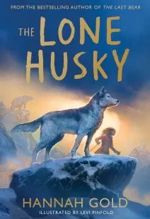 The Lone Husky | 9780008582128 The Lone Husky