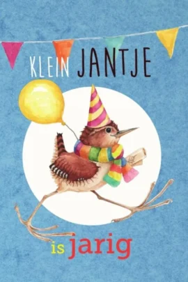 Klein Jantje is jarig