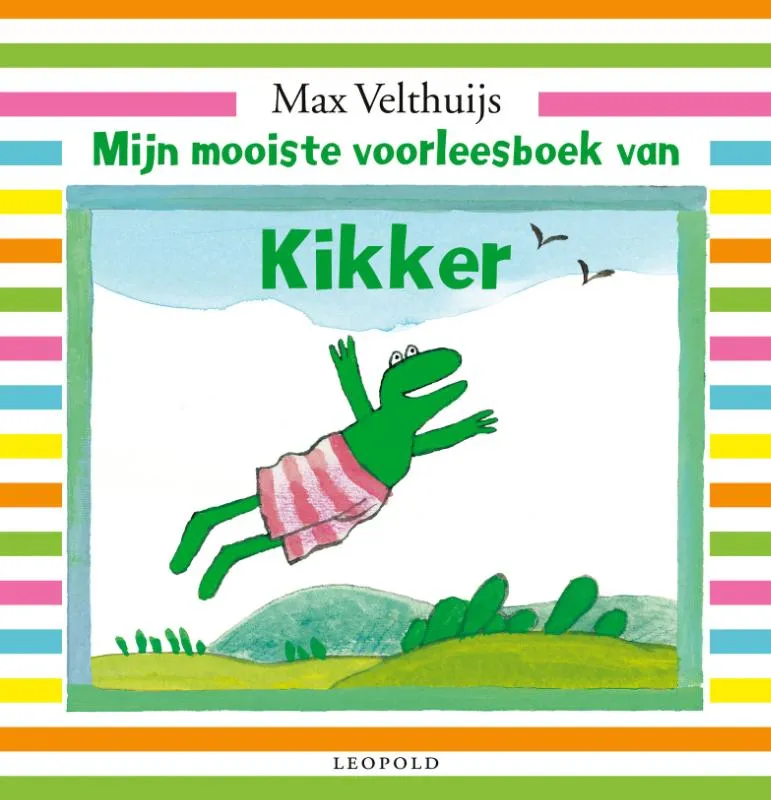 Mijn mooiste voorleesboek van Kikker | 9789025877002 Mijn mooiste voorleesboek van Kikker