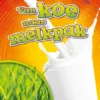Van koe naar melkpak | 9789086649327