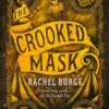 The Crooked Mask (sequel to The Twisted Tree) | 9781471409585