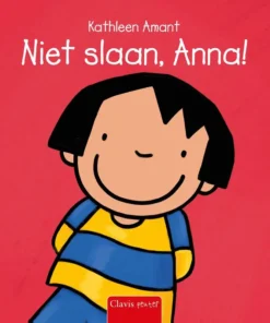 Niet slaan Anna!