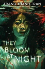 They Bloom at Night | 9781526674029