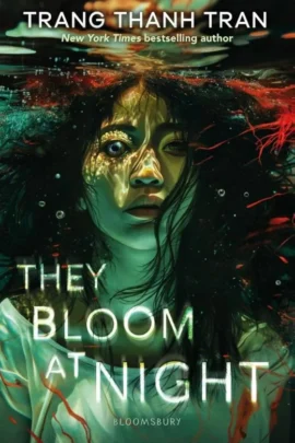 They Bloom at Night