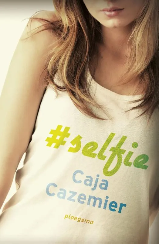 #Selfie | 9789021680736 #Selfie