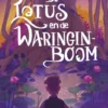 De lotus en de waringinboom | 9789048878802