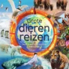 Grote dierenreizen | 9789000383757