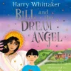 Bill and the Dream Angel | 9781529051278