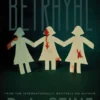 The Betrayal; The Secret; The Burning | 9781665939287 The Betrayal; The Secret; The Burning | 9781665939287