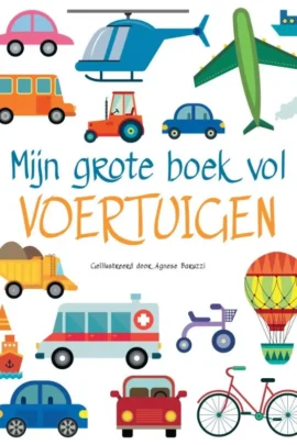 Mijn grote boek vol voertuigen