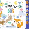 Luister mee in het bos | 9789036647021
