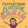 Je fantastische elastische brein | 9789461182456