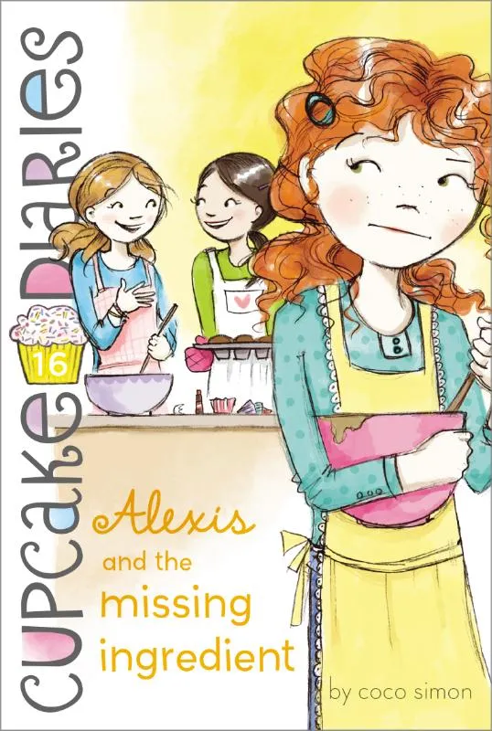 Alexis and the Missing Ingredient | 9781442485877 Alexis and the Missing Ingredient