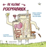 De kleine poepfabriek | 9789403240008 De kleine poepfabriek | 9789403240008
