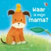 Waar is mijn mama? | 9789036640909