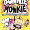 Bunnie vs Monkie en de supersonische maki! | 9789025779160