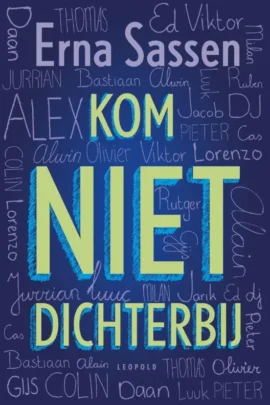 Kom niet dichterbij | 9789025880958 Kom niet dichterbij | 9789025880958