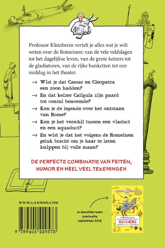 Wonderlijke weetjes en fascinerende feiten over de Romeinen | 9789401429573 Wonderlijke weetjes en fascinerende feiten over de Romeinen - Afbeelding 2