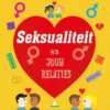Seksualiteit en jouw relaties | 9789044769357