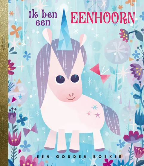 Ik ben een eenhoorn! | 9789047626527 Ik ben een eenhoorn!