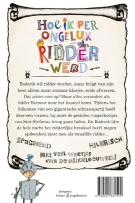 Alternative view of Hoe ik per ongeluk ridder werd