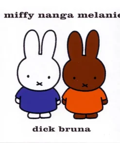 Miffy nanga Melanie