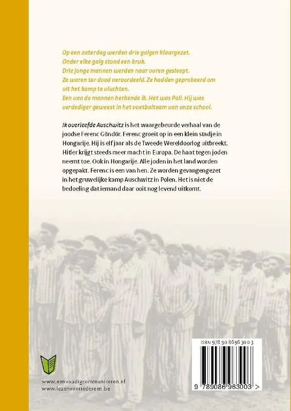 Ik overleefde Auschwitz | 9789086963003 Ik overleefde Auschwitz - Afbeelding 2